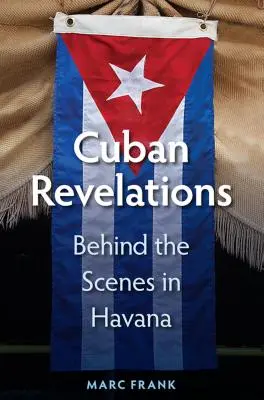 Kubanische Enthüllungen: Hinter den Kulissen von Havanna - Cuban Revelations: Behind the Scenes in Havana