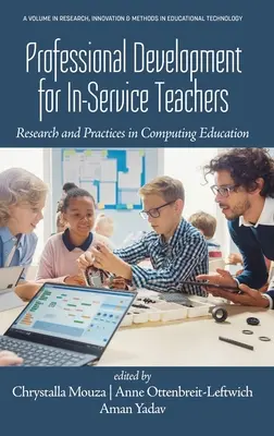 Berufliche Weiterbildung für Lehrkräfte in der Ausbildung: Forschung und Praxis in der Informatikausbildung - Professional Development for In-Service Teachers: Research and Practices in Computing Education