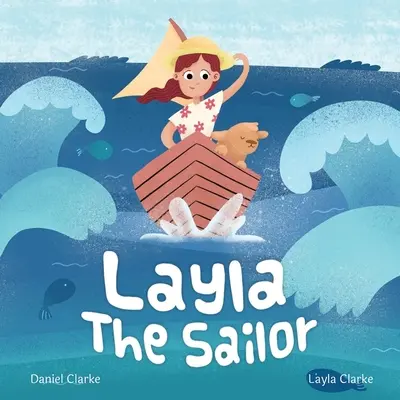 Layla der Seemann - Layla the Sailor