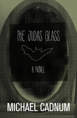 Das Glas Judas - The Judas Glass