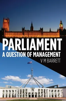 Das Parlament: Eine Frage des Managements - Parliament: A Question of Management