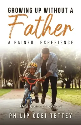 Aufwachsen ohne Vater - eine schmerzhafte Erfahrung - Growing up without a Father a painful experience