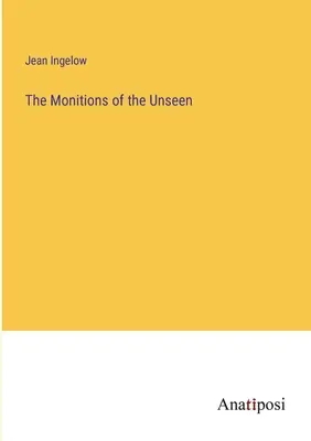 Die Monitore des Unsichtbaren - The Monitions of the Unseen