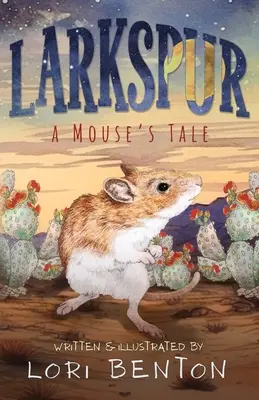 Rittersporn: Das Märchen von der Maus - Larkspur: A Mouse's Tale