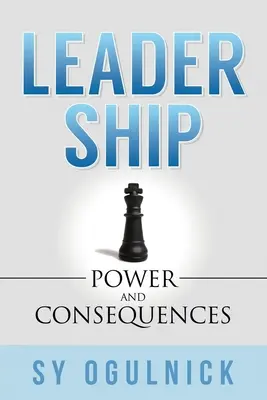Führungsqualitäten: Macht und Konsequenzen - Leadership: Power and Consequences