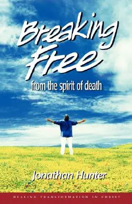 Sich vom Geist des Todes befreien - Breaking Free from the spirit of death