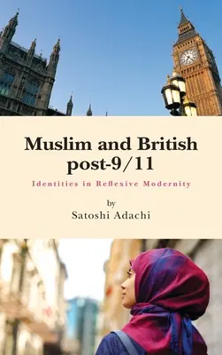 Muslimische und britische Post-9/11 - Muslim and British Post-9/11