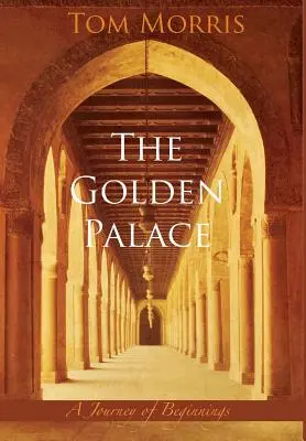 Der Goldene Palast: Eine Reise der Anfänge - The Golden Palace: A Journey of Beginnings