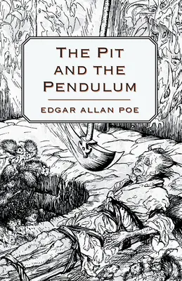 Die Grube und das Pendel - The Pit and the Pendulum