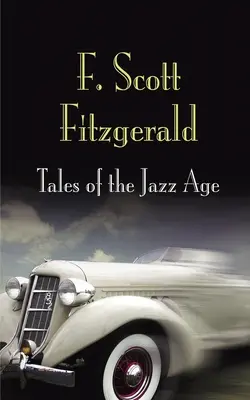 Erzählungen aus dem Jazz-Zeitalter - Tales of the Jazz Age