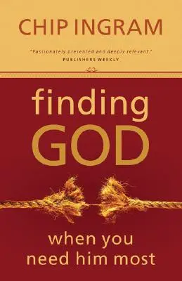 Gott finden, wenn man ihn am meisten braucht - Finding God When You Need Him Most