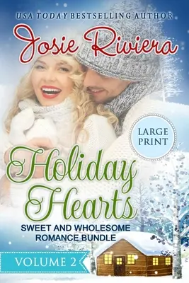 Holiday Hearts Band 2: Großdruckausgabe - Holiday Hearts Volume 2: Large Print Edition