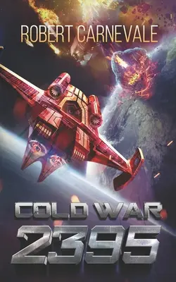 Kalter Krieg 2395 - Cold War 2395