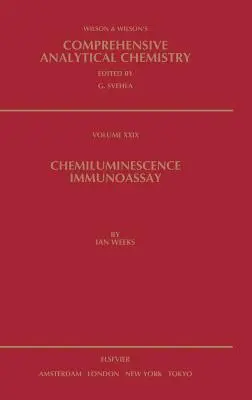 Chemilumineszenz-Immunoassay: Band 29 - Chemiluminescence Immunoassay: Volume 29