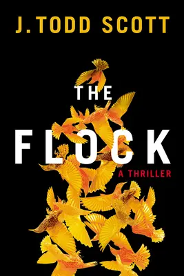 Die Herde: Ein Thriller - The Flock: A Thriller