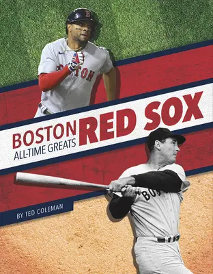 Boston Red Sox Große Spieler aller Zeiten - Boston Red Sox All-Time Greats