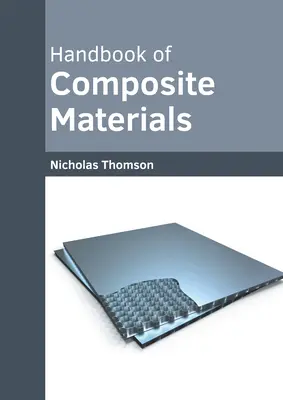 Handbuch der Verbundwerkstoffe - Handbook of Composite Materials