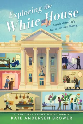 Erkundung des Weißen Hauses: Amerikas berühmtestes Haus von innen - Exploring the White House: Inside America's Most Famous Home