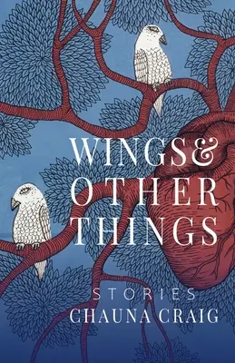 Flügel und andere Dinge: Geschichten - Wings & Other Things: Stories