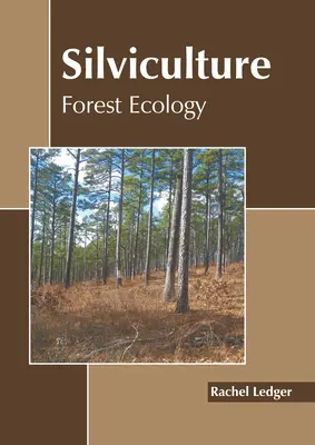 Waldbau: Waldökologie - Silviculture: Forest Ecology