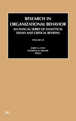 Forschung in Organisatorischem Verhalten: Band 24 - Research in Organizational Behavior: Volume 24