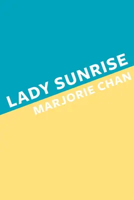 Lady Sonnenaufgang - Lady Sunrise