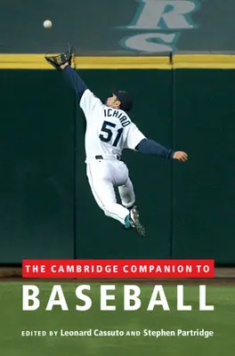 Der Cambridge-Begleiter zu Baseball - The Cambridge Companion to Baseball