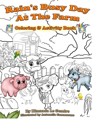 Rain's Busy Day At The Farm Malbuch - Rain's Busy Day At The Farm Coloring Book