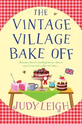 Der Vintage Village Backwettbewerb - The Vintage Village Bake Off