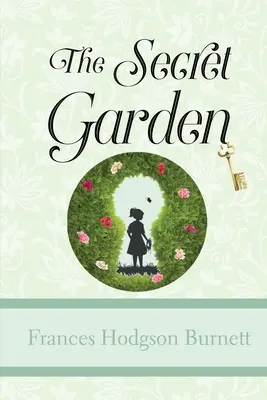 Der geheime Garten - The Secret Garden
