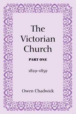 Die viktorianische Kirche, Teil Eins - The Victorian Church, Part One