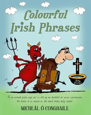 Bunte irische Redewendungen - Colourful Irish Phrases