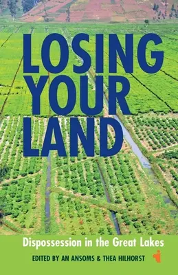 Ihr Land verlieren: Enteignung an den Großen Seen - Losing Your Land: Dispossession in the Great Lakes