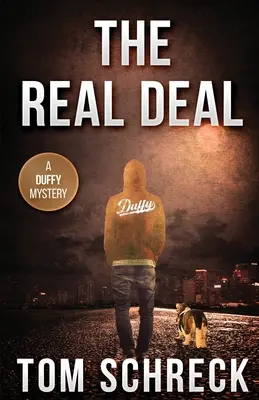 Der wahre Deal: Ein Duffy-Krimi - The Real Deal: A Duffy Mystery