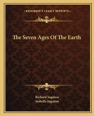 Die sieben Zeitalter der Erde - The Seven Ages Of The Earth