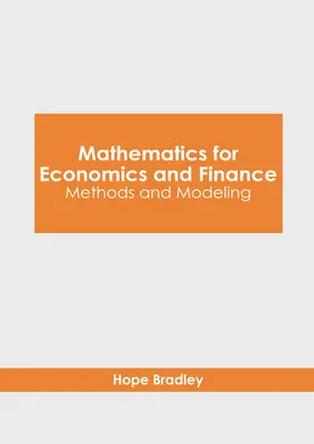 Mathematik für Wirtschaft und Finanzen: Methoden und Modellierung - Mathematics for Economics and Finance: Methods and Modeling