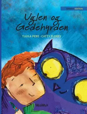 Uglen og Gedehyrden: Dänische Ausgabe von Die Eule und der Hirtenjunge