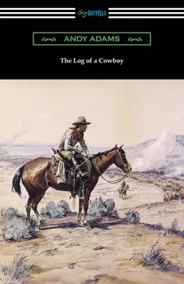 Das Logbuch eines Cowboys - The Log of a Cowboy