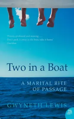 Zwei in einem Boot: Ein ehelicher Ritus der Passage - Two in a Boat: A Marital Rite of Passage