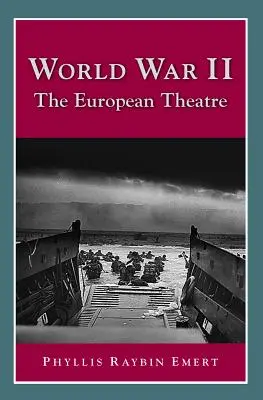 Zweiter Weltkrieg: Das europäische Theater - World War II: The European Theatre