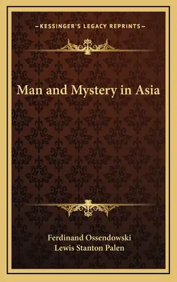 Mensch und Mysterium in Asien - Man and Mystery in Asia