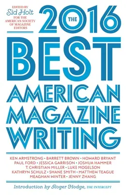 Die besten amerikanischen Zeitschriften - The Best American Magazine Writing