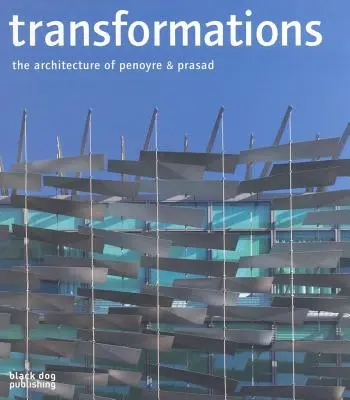 Verwandlungen: Die Architektur von Penoyre & Prasad - Transformations: The Architecture of Penoyre & Prasad