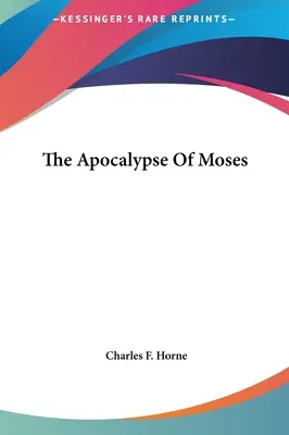 Die Apokalypse des Moses - The Apocalypse Of Moses