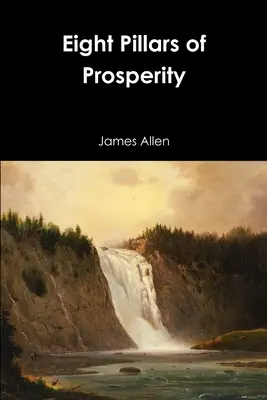 Acht Säulen des Wohlstandes - Eight Pillars of Prosperity