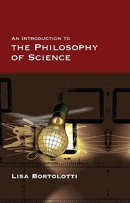 Eine Einführung in die Philosophie der Wissenschaft - An Introduction to the Philosophy of Science