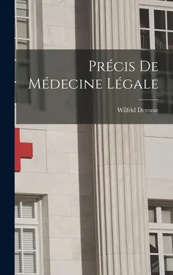 Prcis De Mdecine Lgale