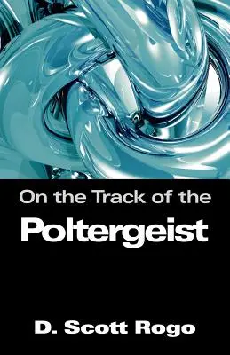Auf den Spuren des Poltergeistes - On the Track of the Poltergeist