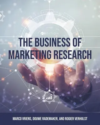 Das Geschäft der Marketingforschung - The Business of Marketing Research