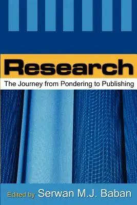 Forschung: Die Reise vom Grübeln zur Veröffentlichung - Research: The Journey from Pondering to Publishing